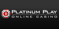 Platinum Play Online Casino  